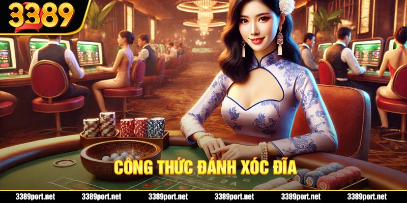 Công Thức Đánh Xóc Đĩa Đỉnh Cao, Bao Trúng Thưởng Tại 3389